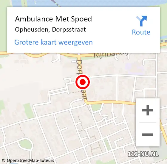 Locatie op kaart van de 112 melding: Ambulance Met Spoed Naar Opheusden, Dorpsstraat op 13 februari 2022 08:49