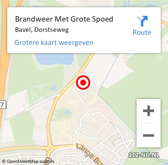 Locatie op kaart van de 112 melding: Brandweer Met Grote Spoed Naar Bavel, Dorstseweg op 13 februari 2022 12:02