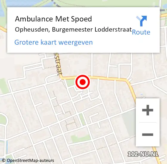 Locatie op kaart van de 112 melding: Ambulance Met Spoed Naar Opheusden, Burgemeester Lodderstraat op 13 februari 2022 17:33