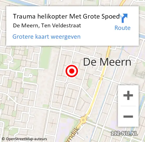 Locatie op kaart van de 112 melding: Trauma helikopter Met Grote Spoed Naar De Meern, Ten Veldestraat op 13 februari 2022 19:31