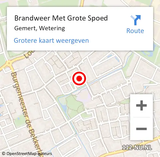 Locatie op kaart van de 112 melding: Brandweer Met Grote Spoed Naar Gemert, Wetering op 14 februari 2022 21:07