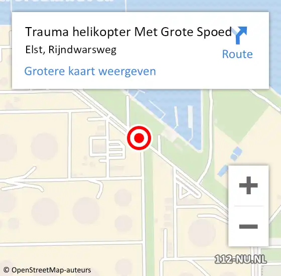 Locatie op kaart van de 112 melding: Trauma helikopter Met Grote Spoed Naar Elst, Rijndwarsweg op 15 februari 2022 18:40
