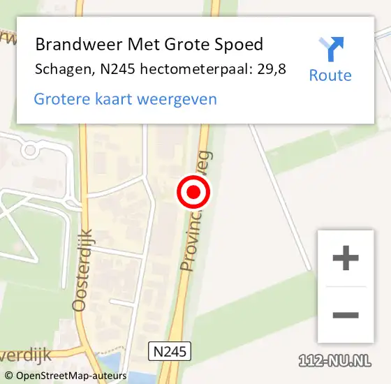 Locatie op kaart van de 112 melding: Brandweer Met Grote Spoed Naar Schagen, N245 hectometerpaal: 29,8 op 16 februari 2022 11:07