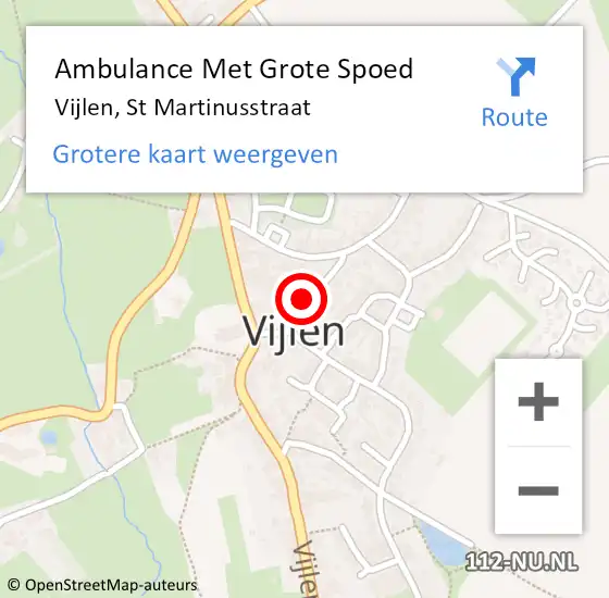 Locatie op kaart van de 112 melding: Ambulance Met Grote Spoed Naar Vijlen, St Martinusstraat op 8 juli 2014 12:38