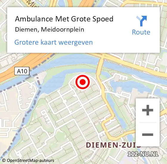 Locatie op kaart van de 112 melding: Ambulance Met Grote Spoed Naar Diemen, Meidoornplein op 16 februari 2022 11:58