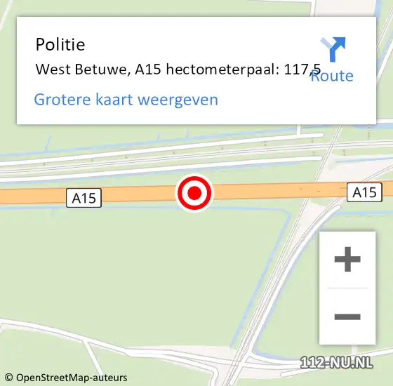 Locatie op kaart van de 112 melding: Politie West Betuwe, A15 hectometerpaal: 117,5 op 17 februari 2022 11:52