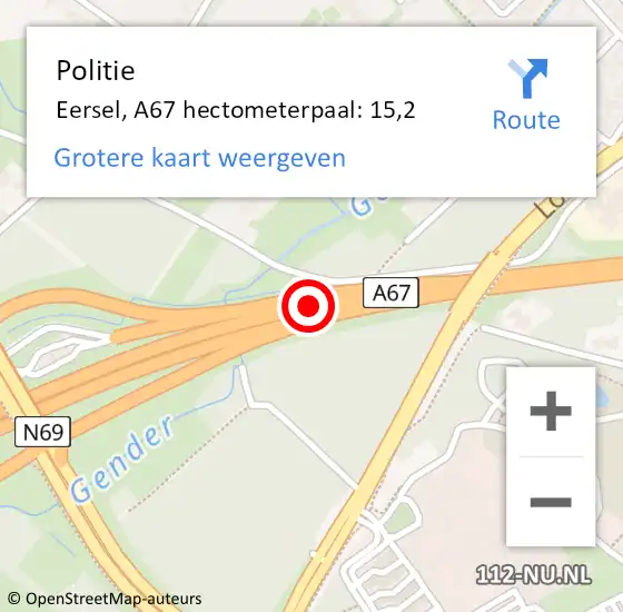 Locatie op kaart van de 112 melding: Politie Eersel, A67 hectometerpaal: 15,2 op 17 februari 2022 12:39