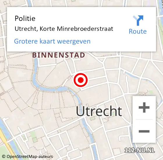 Locatie op kaart van de 112 melding: Politie Utrecht, Korte Minrebroederstraat op 17 februari 2022 13:38