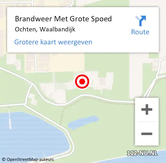 Locatie op kaart van de 112 melding: Brandweer Met Grote Spoed Naar Ochten, Waalbandijk op 17 februari 2022 15:30