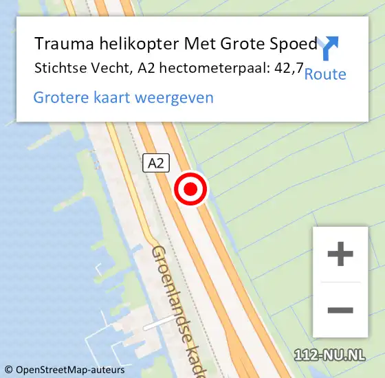 Locatie op kaart van de 112 melding: Trauma helikopter Met Grote Spoed Naar Stichtse Vecht, A2 hectometerpaal: 42,7 op 17 februari 2022 15:52