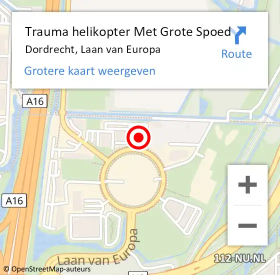 Locatie op kaart van de 112 melding: Trauma helikopter Met Grote Spoed Naar Dordrecht, Laan van Europa op 17 februari 2022 19:15