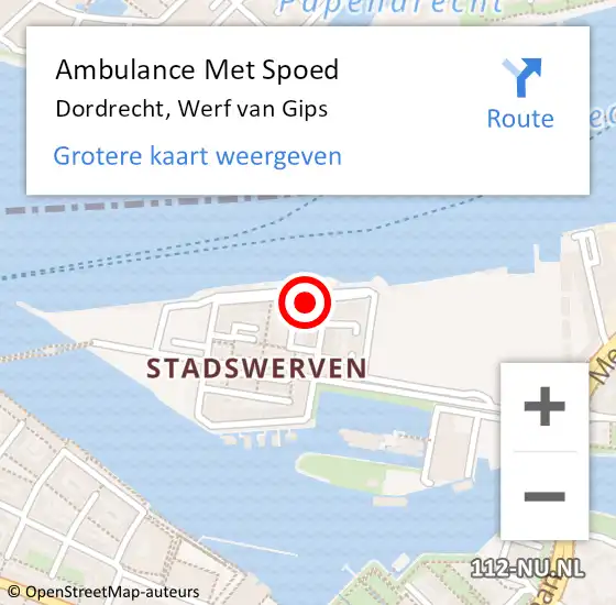 Locatie op kaart van de 112 melding: Ambulance Met Spoed Naar Dordrecht, Werf van Gips op 17 februari 2022 19:53