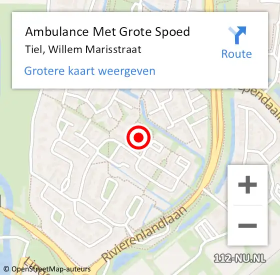 Locatie op kaart van de 112 melding: Ambulance Met Grote Spoed Naar Tiel, Willem Marisstraat op 18 februari 2022 03:55