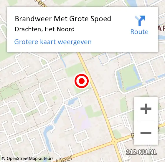 Locatie op kaart van de 112 melding: Brandweer Met Grote Spoed Naar Drachten, Het Noord op 18 februari 2022 13:36