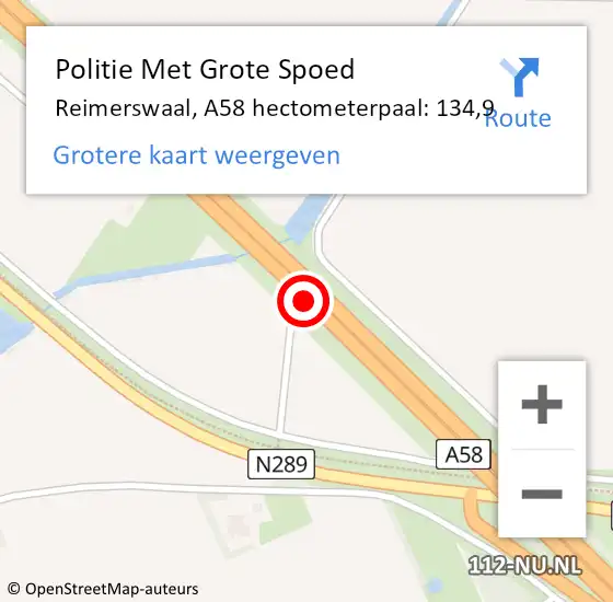 Locatie op kaart van de 112 melding: Politie Met Grote Spoed Naar Reimerswaal, A58 hectometerpaal: 134,9 op 18 februari 2022 15:02