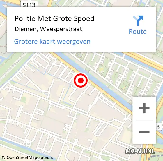 Locatie op kaart van de 112 melding: Politie Met Grote Spoed Naar Diemen, Weesperstraat op 18 februari 2022 15:29