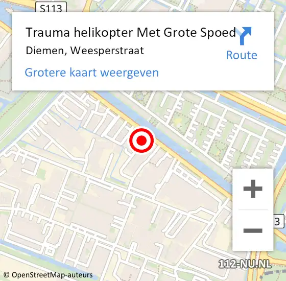 Locatie op kaart van de 112 melding: Trauma helikopter Met Grote Spoed Naar Diemen, Weesperstraat op 18 februari 2022 15:35