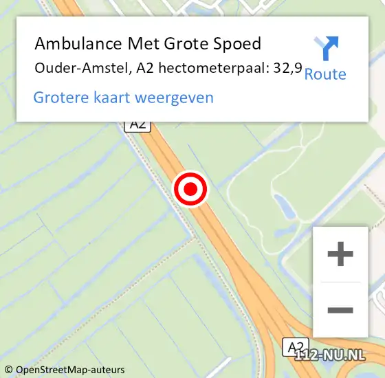 Locatie op kaart van de 112 melding: Ambulance Met Grote Spoed Naar Ouder-Amstel, A2 hectometerpaal: 32,9 op 18 februari 2022 16:08