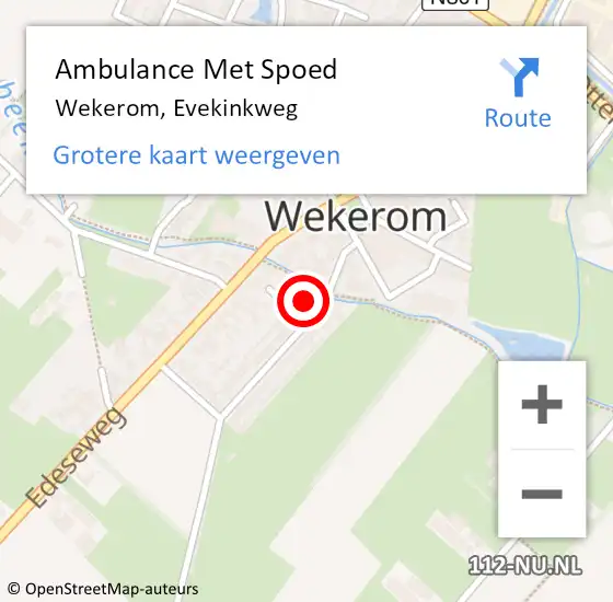 Locatie op kaart van de 112 melding: Ambulance Met Spoed Naar Wekerom, Evekinkweg op 18 februari 2022 16:27