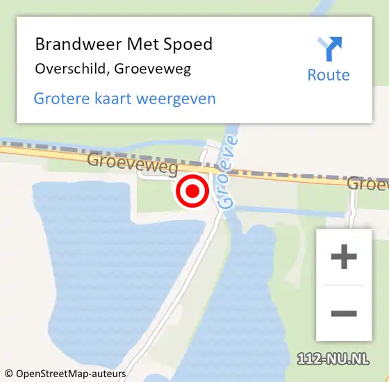 Locatie op kaart van de 112 melding: Brandweer Met Spoed Naar Overschild, Groeveweg op 18 februari 2022 18:06