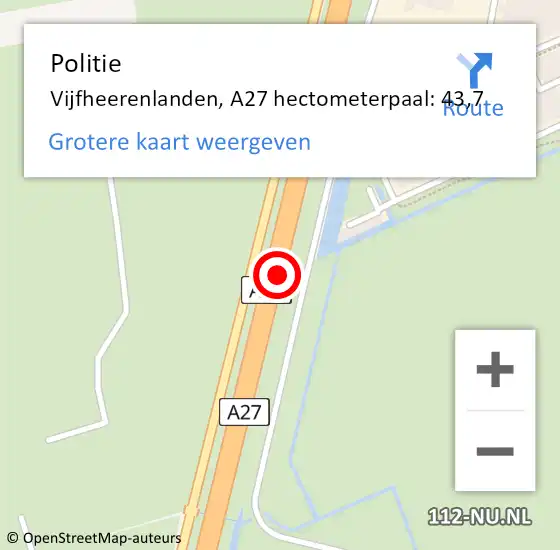 Locatie op kaart van de 112 melding: Politie Vijfheerenlanden, A27 hectometerpaal: 43,7 op 18 februari 2022 18:47