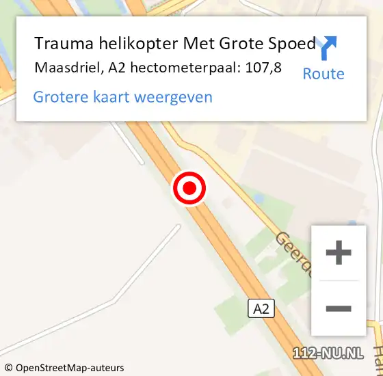 Locatie op kaart van de 112 melding: Trauma helikopter Met Grote Spoed Naar Maasdriel, A2 hectometerpaal: 107,8 op 18 februari 2022 19:01