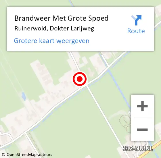 Locatie op kaart van de 112 melding: Brandweer Met Grote Spoed Naar Ruinerwold, Dokter Larijweg op 18 februari 2022 21:58