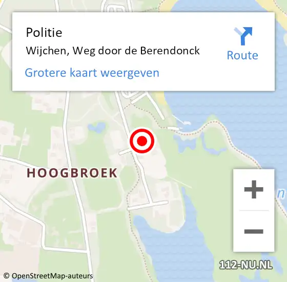 Locatie op kaart van de 112 melding: Politie Wijchen, Weg door de Berendonck op 18 februari 2022 22:50