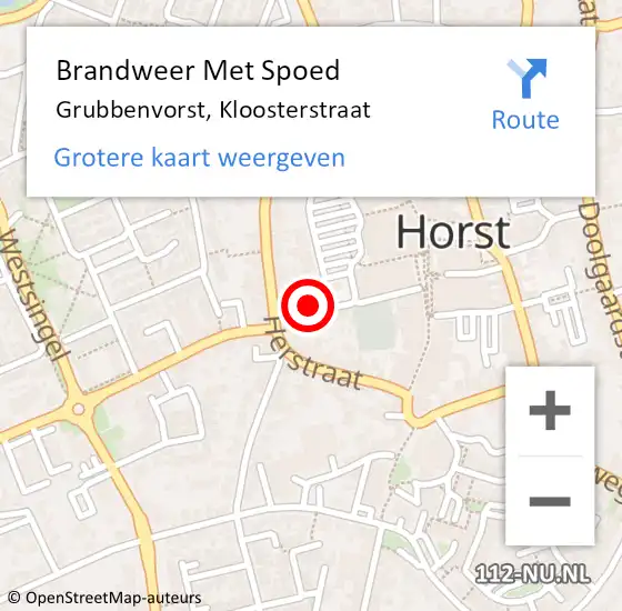 Locatie op kaart van de 112 melding: Brandweer Met Spoed Naar Grubbenvorst, Kloosterstraat op 19 februari 2022 09:18