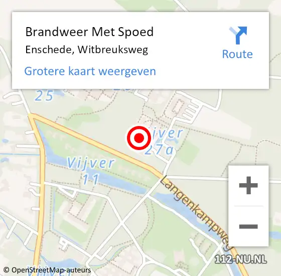 Locatie op kaart van de 112 melding: Brandweer Met Spoed Naar Enschede, Witbreuksweg op 19 februari 2022 14:45