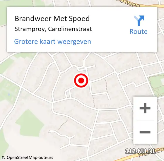 Locatie op kaart van de 112 melding: Brandweer Met Spoed Naar Stramproy, Carolinenstraat op 19 februari 2022 19:02