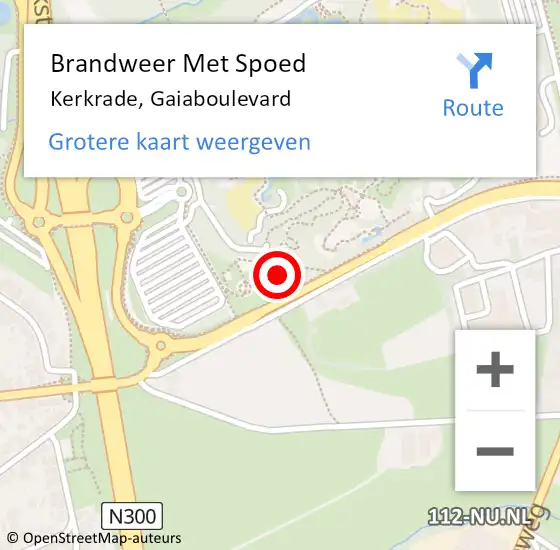 Locatie op kaart van de 112 melding: Brandweer Met Spoed Naar Kerkrade, Gaiaboulevard op 20 februari 2022 10:29