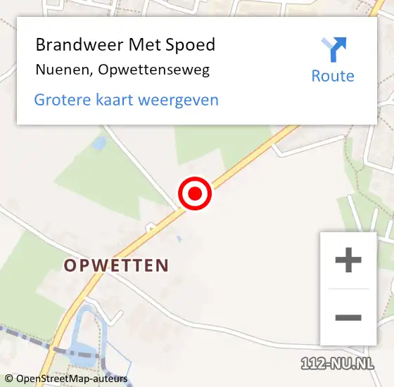 Locatie op kaart van de 112 melding: Brandweer Met Spoed Naar Nuenen, Opwettenseweg op 21 februari 2022 01:26