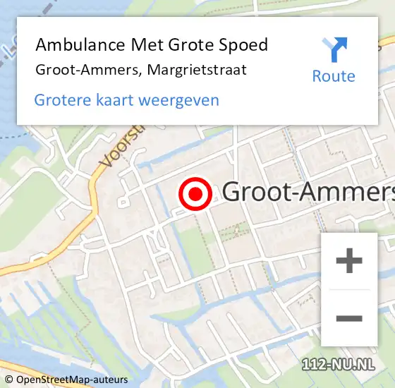 Locatie op kaart van de 112 melding: Ambulance Met Grote Spoed Naar Groot-Ammers, Margrietstraat op 21 februari 2022 13:52