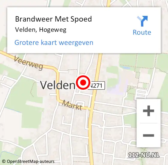 Locatie op kaart van de 112 melding: Brandweer Met Spoed Naar Velden, Hogeweg op 21 februari 2022 15:49