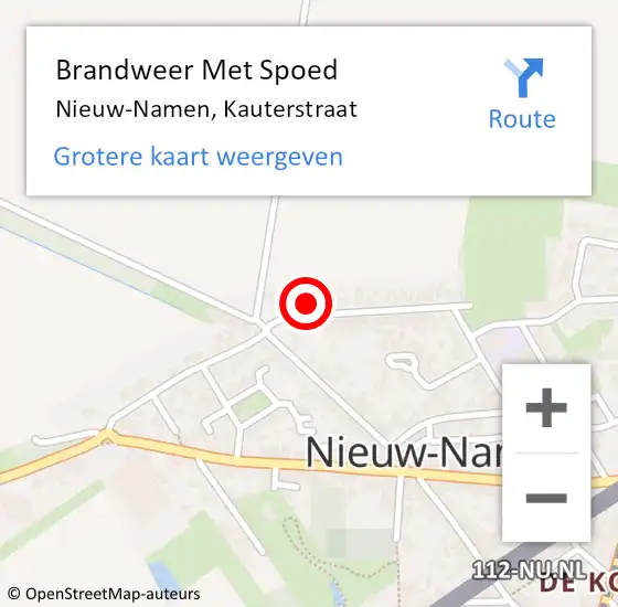 Locatie op kaart van de 112 melding: Brandweer Met Spoed Naar Nieuw-Namen, Kauterstraat op 21 februari 2022 15:50