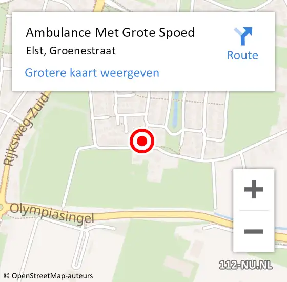 Locatie op kaart van de 112 melding: Ambulance Met Grote Spoed Naar Elst, Groenestraat op 21 februari 2022 23:28