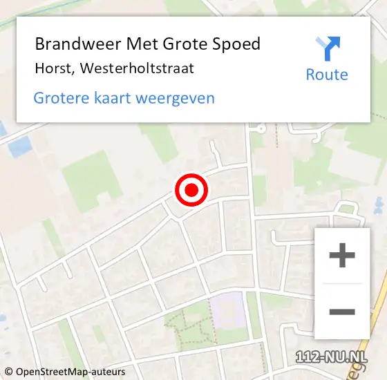 Locatie op kaart van de 112 melding: Brandweer Met Grote Spoed Naar Horst, Westerholtstraat op 22 februari 2022 20:33