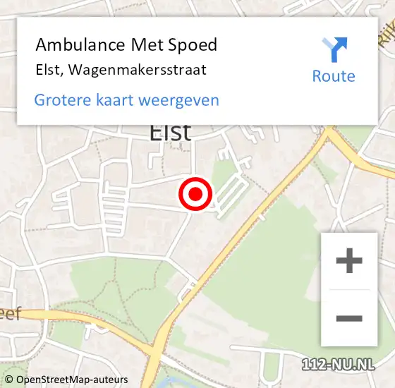 Locatie op kaart van de 112 melding: Ambulance Met Spoed Naar Elst, Wagenmakersstraat op 22 februari 2022 20:41