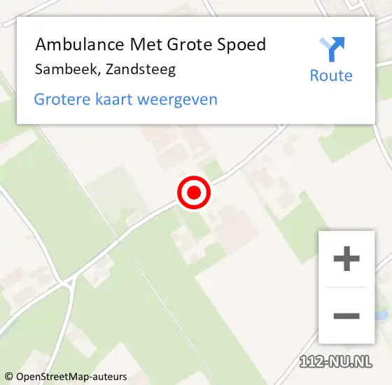 Locatie op kaart van de 112 melding: Ambulance Met Grote Spoed Naar Sambeek, Zandsteeg op 9 juli 2014 11:39
