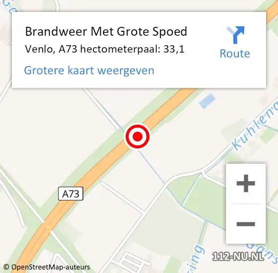 Locatie op kaart van de 112 melding: Brandweer Met Grote Spoed Naar Venlo, A73 hectometerpaal: 33,1 op 23 februari 2022 15:53