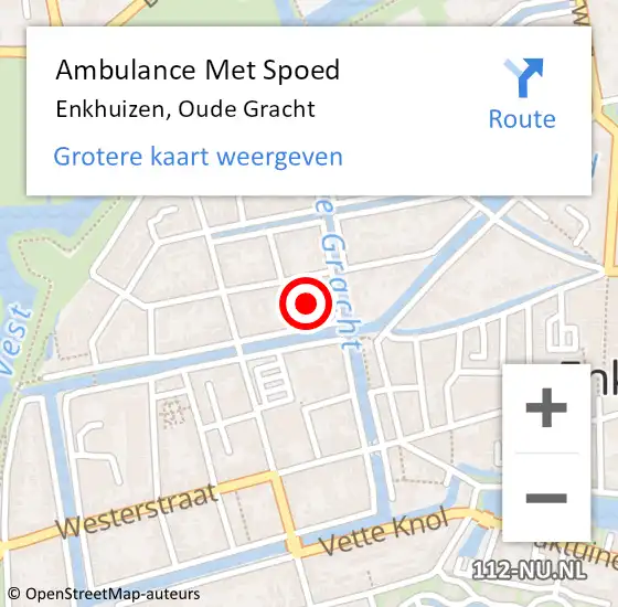 Locatie op kaart van de 112 melding: Ambulance Met Spoed Naar Enkhuizen, Oude Gracht op 23 februari 2022 17:03