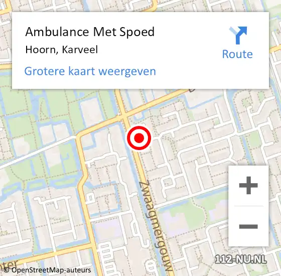 Locatie op kaart van de 112 melding: Ambulance Met Spoed Naar Hoorn, Karveel op 24 februari 2022 04:37