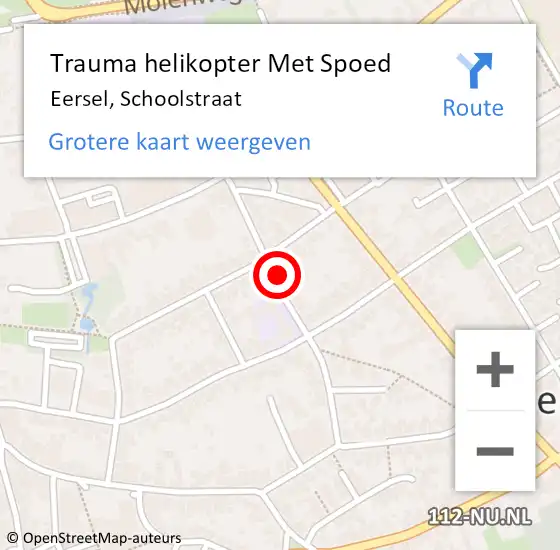 Locatie op kaart van de 112 melding: Trauma helikopter Met Spoed Naar Eersel, Schoolstraat op 24 februari 2022 08:57