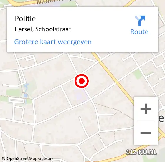 Locatie op kaart van de 112 melding: Politie Eersel, Schoolstraat op 24 februari 2022 09:01