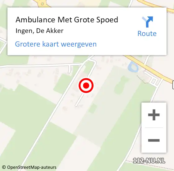 Locatie op kaart van de 112 melding: Ambulance Met Grote Spoed Naar Ingen, De Akker op 24 februari 2022 10:28