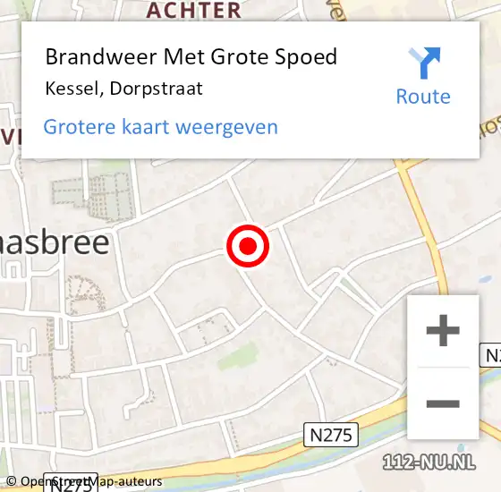 Locatie op kaart van de 112 melding: Brandweer Met Grote Spoed Naar Kessel, Dorpstraat op 24 februari 2022 11:33