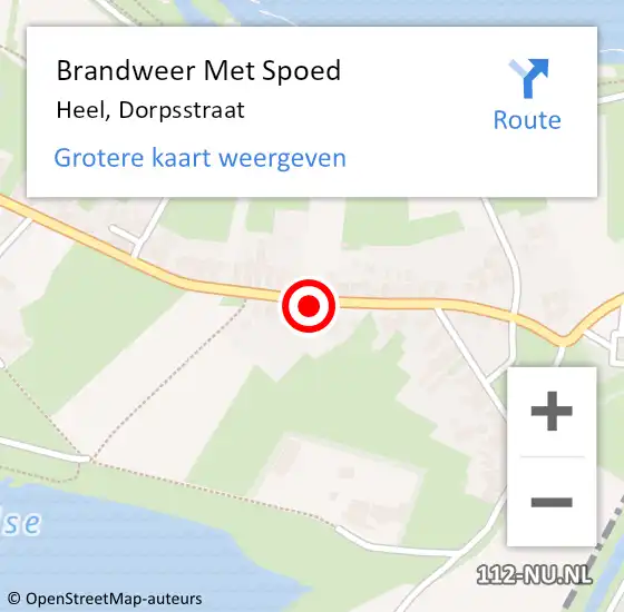 Locatie op kaart van de 112 melding: Brandweer Met Spoed Naar Heel, Dorpsstraat op 24 februari 2022 15:19