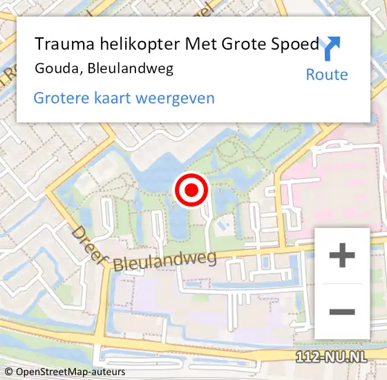 Locatie op kaart van de 112 melding: Trauma helikopter Met Grote Spoed Naar Gouda, Bleulandweg op 24 februari 2022 19:50