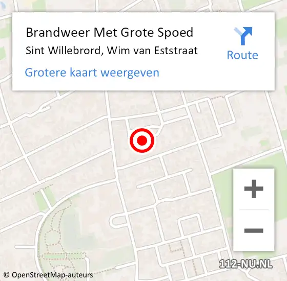 Locatie op kaart van de 112 melding: Brandweer Met Grote Spoed Naar Sint Willebrord, Wim van Eststraat op 25 februari 2022 02:28